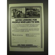 1984 U.S. Air Force Reserve Ad - People Who Like to Win