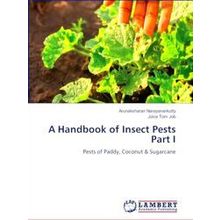 A Handbook of Insect Pests Part I