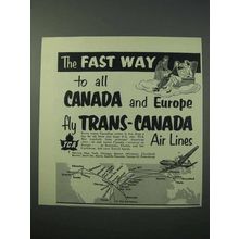 1953 TCA Airlines Ad - The Fast Way to Canada