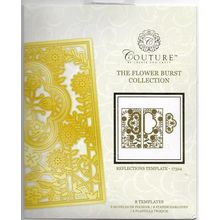 Couture. The Flower Burst Collection - Reflections Template 17324 Die Set. Craft