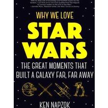 Why We Love Star Wars