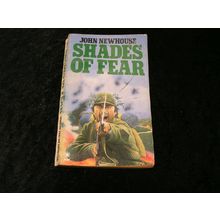 Shades of Fear by John Newhouse