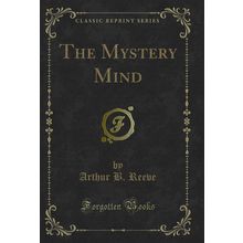 The Mystery Mind (Classic Reprint)