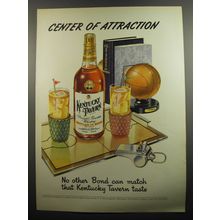1951 Kentucky Tavern Bourbon Ad - Center of Attraction
