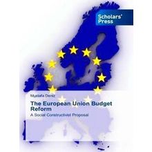 The European Union Budget Reform - Deniz Mustafa