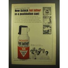 1965 Schick Hot Lather Shave Cream Ad - Pushbutton Can