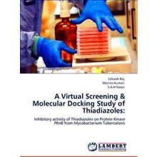 A Virtual Screening & Molecular Docking Study of Thiadiazoles