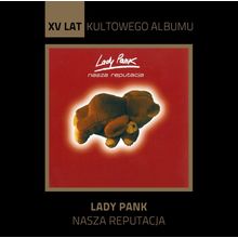 Lady Pank - Nasza reputacja (CD reedycja) 2000 NEW