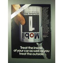 1983 Mobil 1 Motor Oil Ad - Treat The Inside of Car