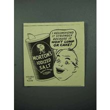 1940 Morton's Iodized Salt Ad - Won't Lump or Cake