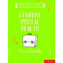 A Little Guide for Teachers: Student Mental Health