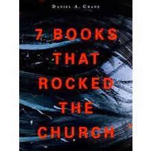 7 Books That Rocked The Church