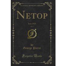 Netop, Vol. 5: June 1925 (Classic Reprint)