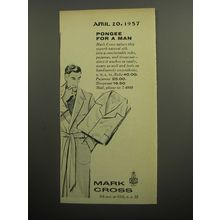 1957 Mark Cross Robe and Pajamas Ad - Pongee for a man