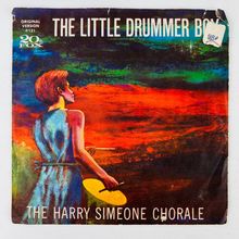 Harry Simeone Chorale - Little Drummer Boy / Die Lorelei 45 rpm Vinyl Record