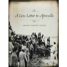 A Love Letter To Africville