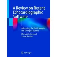 A Review On Recent Echocardiographic Software