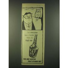 1959 Vat 69 Scotch Ad - Everyone has a double - Owl