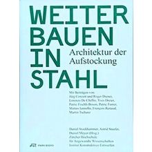 Weiterbauen In Stahl