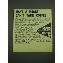 1969 HAG Decaffeinated Coffee Advertisement - Have a heart can't take coffee