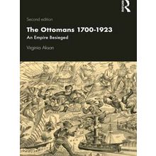 Modern Wars In Perspective-The Ottomans 1700-1923