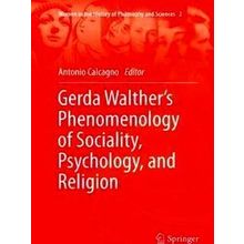 Women in the History of Philosophy and Sciences: Gerda Walther's Phenomenology o