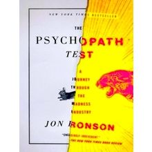 The Psychopath Test - A Journey Through the Madness Industry - Jon Ronson