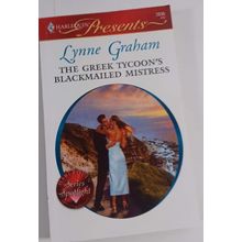 the greek tycoon's blackmailed mistress by lynne graham novel fiction good PB