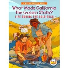 Who Hq Graphic Novels What Made California The Golden State? Life During - Shing