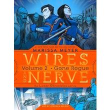 Wires and Nerve, Volume 2