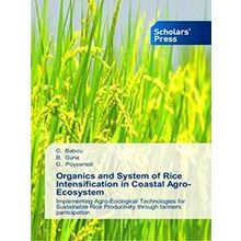 Organics and System of Rice Intensification in Coastal Agro-Ecosystem