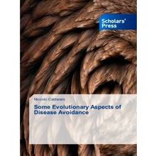 Some Evolutionary Aspects of Disease Avoidance