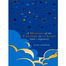 A History Of The Universe In 21 Stars