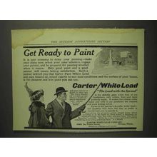 1914 Carter White Lead Paint Ad - Get Ready