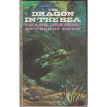 The Dragon in the Sea, by Frank Herbert
