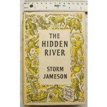 1956 The Hidden River by Storm Jameson, story of one family in France after War