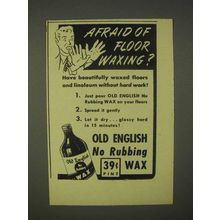 1943 Old English Wax Ad - Afraid of Floor Waxing?