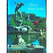 A Tour of Italian Gardens
