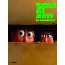 Watch Me Move - Various Authors