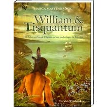William Tisquantum - Bianca Mastenbroek