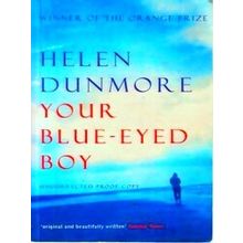 Your Blue-Eyed Boy - Helen Dunmore - Helen Dunmore