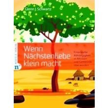 Wenn Nachstenliebe klein macht