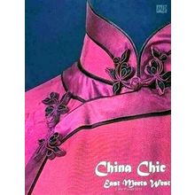 China Chic - East Meets West