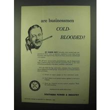 1950 Public Service Ad - Are Businessmen Cold-Blooded?