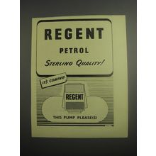 1948 Regent Petrol Ad - Sterling Quality