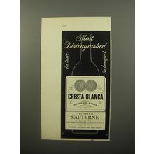 1950 Cresta Blanca California Sauterne Wine Ad - Most Distinguished