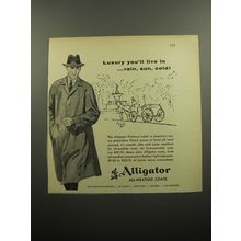 1957 Alligator Platinum Label Coat Ad - Luxury you'll live in ..rain, sun, cold