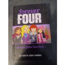 Forever Four stories from New York Kimmel, Elizabeth Cody , hardcover