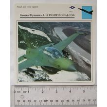G.D. A-16 Fighting Falcon - USA - Attack & Close Support - Collectors Club Card