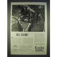 1940 Exide Batteries Ad - All Clear!